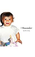 I Remember