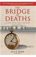 Bridge of Deaths; Revised Edition