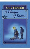 A Plague of Lions