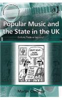 Popular Music and the State in the UK