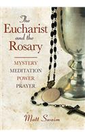 The Eucharist and the Rosary