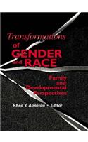 Transformations of Gender and Race