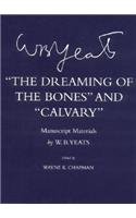 The Dreaming of the Bones and Calvary