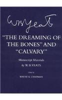 The Dreaming of the Bones and Calvary