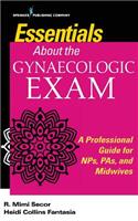 Fast Facts About the Gynecologic Exam, Second Edition