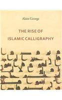 Rise of Islamic Calligraphy