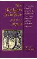 Knights Templar and Their Myth