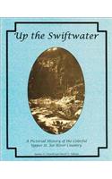 Up the Swiftwater