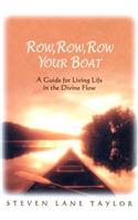 Row, Row, Row Your Boat