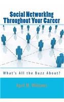 Social NetworkIng Throughout Your Career