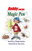 Bobby and the Magic Pen