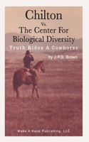 Chilton vs. the Center for Biological Diversity