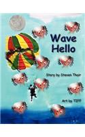 Wave Hello