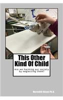 This Other Kind Of Child