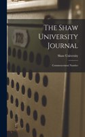 The Shaw University Journal: Commencement Number