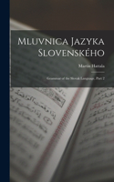 Mluvnica Jazyka Slovenského