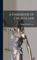 Handbook of Church Law