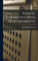 School Gymnastics With Light Apparatus