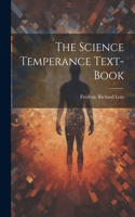 Science Temperance Text-Book