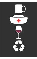 Coffee, Nurse, Wine, Repeat Notebook