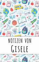 Notizen von Gisele: Liniertes Notizbuch für deinen personalisierten Vornamen