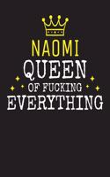 NAOMI - Queen Of Fucking Everything