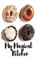 My Magical Kitchen