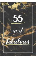 55 And Fabulous