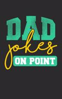 Dad Jokes on Point: Blank Lined Journal