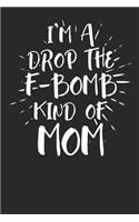 I'm a Drop the F-Bomb Kind of Mom