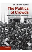 The Politics of Crowds