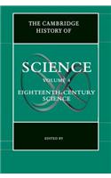 Cambridge History of Science: Volume 4, Eighteenth-Century Science