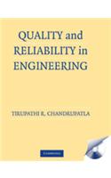 Quality and Reliability in Engineering