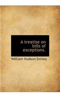 A Treatise on Bills of Exceptions.
