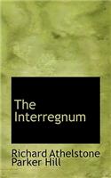 The Interregnum