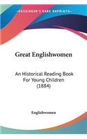Great Englishwomen