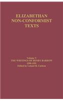 Elizabethan Non–Conformist Texts