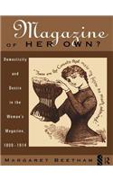 A Magazine of Her Own?
