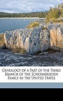 Genealogy of a Part of the Third Branch of the Schermerhorn Family in the United States: (English)