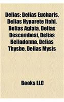 Delias: Delias Eucharis, Delias Hyparete Itohi, Delias Aglaia, Deliadelias Eucharis, Delias Hyparete Itohi, Delias Aglaia, Delias Descombesi, Delias Bellado(English)