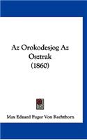 AZ Orokodesjog AZ Osztrak (1860)