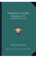 Frederick York Powell V1: Memoir and Letters