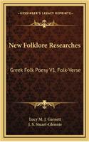 New Folklore Researches