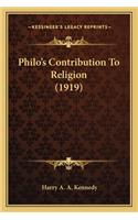 Philo's Contribution To Religion (1919)