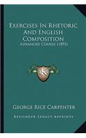 Exercises in Rhetoric and English Composition: Advanced Course (1893)