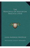 Principles of Irrigation Practice (1914)