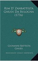 Rim D' Zanbattista Gnudi Da Bulogna (1776)