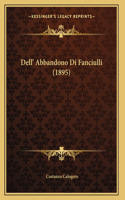 Dell' Abbandono Di Fanciulli (1895)
