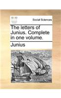 The Letters of Junius. Complete in One Volume.