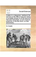 A letter to a clergyman, relating to his sermon on the 30th of January